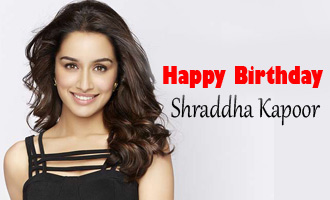 Happy Birthday Shraddha Kapoor! - Bollywood Movie News - IndiaGlitz.com
