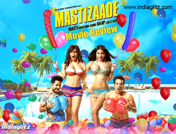 Mastizaade review. Mastizaade Bollywood movie review story