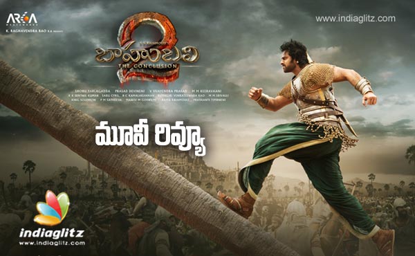 Baahubali 2 Telugu Movie Review